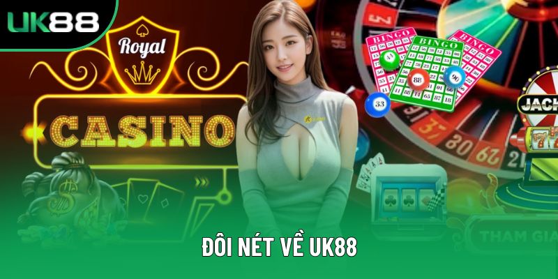 Đôi nét về UK88